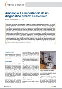 Ambliopía: Diagnóstico Precoz y Caso Clínico