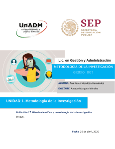 Método Científico y Metodología de la Investigación