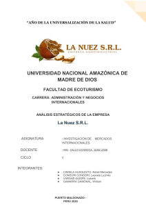 Análisis Estratégico La Nuez S.R.L. - Negocios Internacionales