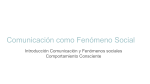 Comunicación como Fenómeno Social: Fenomenología y Sociología