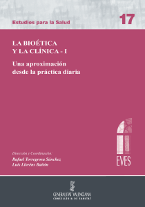 Bioética y Clínica: Aproximación a la Práctica Diaria
