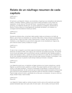 Relato de un náufrago: Resumen por Capítulos
