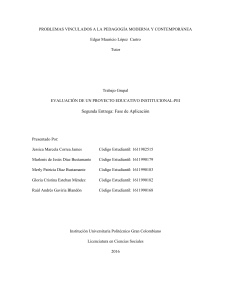Evaluación PEI: Pedagogía Moderna y Escuela Nueva