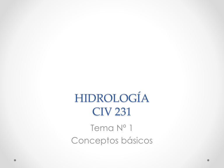 1.CONCEPTOS BASICOS DE HIDROLOGÍA