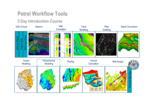 Petrel Workflow Tools: 5-Day Intro Course