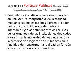 Políticas Públicas y Sistema Policial: Concepto y Participación