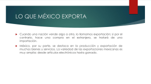 Exportaciones de México: Balanza de Pagos y Comercio Exterior