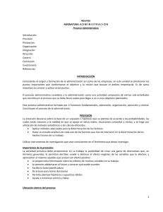 Apuntes Proceso Administrativo: Previsión, Planeación y Control
