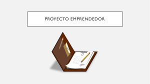 Proyecto Emprendedor: Planificación y Estrategias