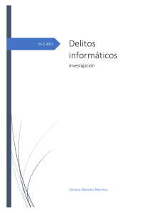 Delitos Informáticos: Investigación y Legislación Mexicana