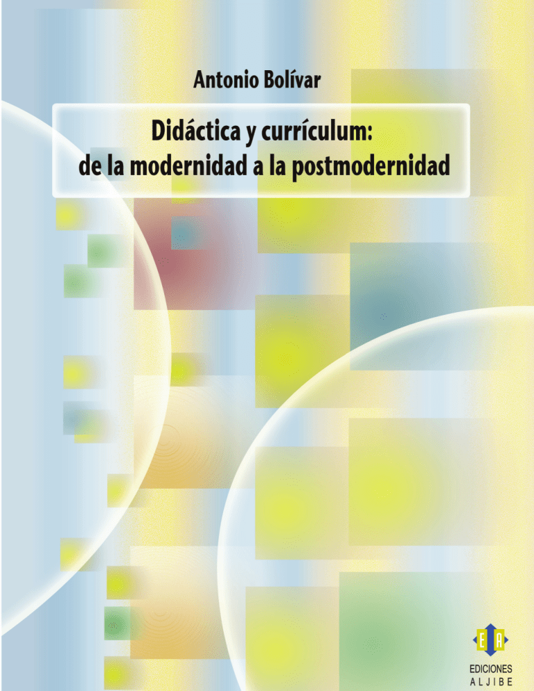 Didc3a1ctica-y-curriculum-de-la-modernidad-a-la-posmodernidad (1)