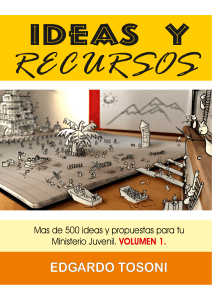 Ideas y Recursos para Ministerio Juvenil - Volumen 1