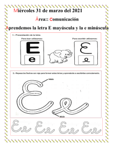 Hoja de ejercicios: Aprendiendo la letra E (mayúscula y minúscula)