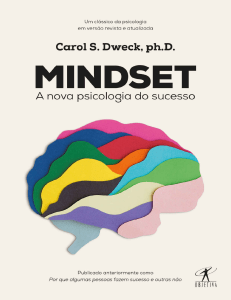 Mindset: A Nova Psicologia do Sucesso - Carol S. Dweck