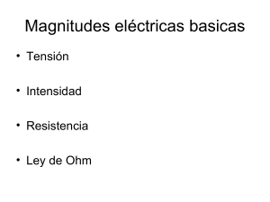 Magnitudes Eléctricas Básicas: Tensión, Intensidad y Resistencia