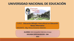 Educación Bilingüe Intercultural: Presentación EBA