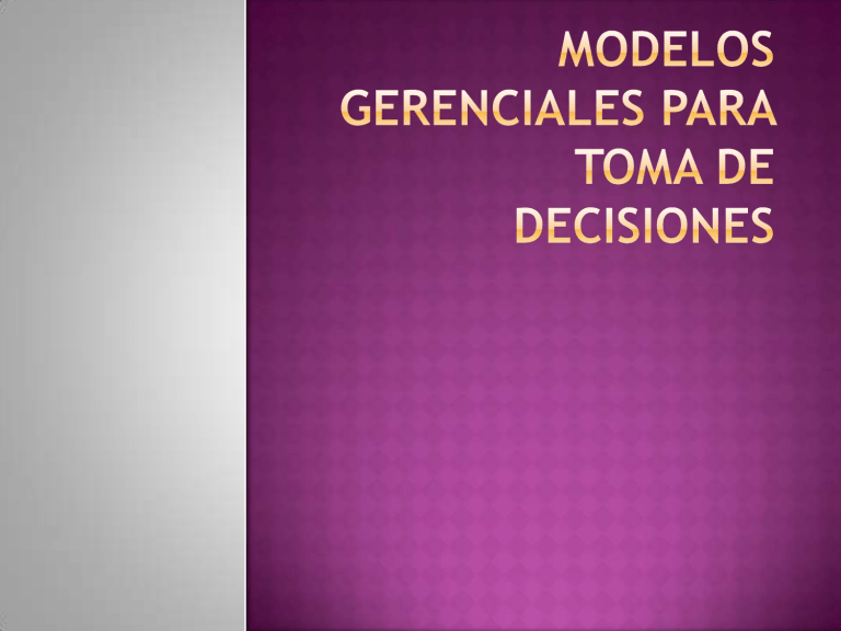 MODELOS GERENCIALES