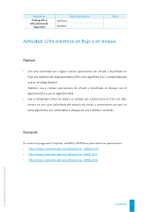 Criptografía: Cifrado Simétrico en Flujo y Bloque