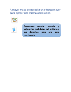 Física y Convivencia: Masa, Fuerza y Respeto