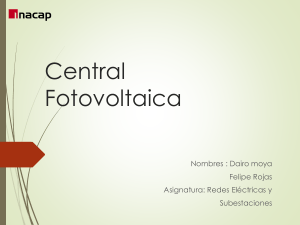 Centrales Fotovoltaicas: Historia, Tecnología y Aplicaciones