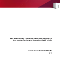 Guía APA 6ta Edición: Citas y Referencias Bibliográficas