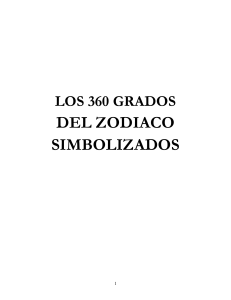 Los 360 Grados del Zodíaco: Simbolismos Astrológicos