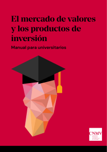 Manual del Mercado de Valores y Productos de Inversión para Universitarios