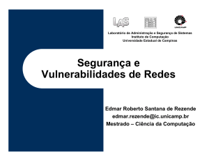Apresentação Segurança e Vulnerabilidades de Redes