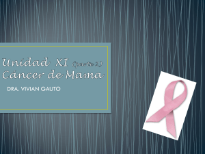 Cáncer de Mama: Epidemiología, Diagnóstico y Tratamiento