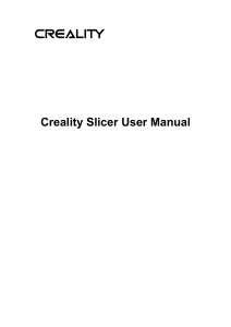 Creality Slicer User Manual EN
