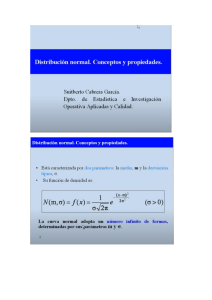 Distribución Normal: Conceptos y Propiedades