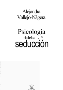 Psicología De La Seducción - Alejandra Vallejo-Nagera