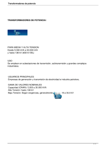 Transformadores de Potencia: Media y Alta Tensión