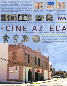 Arquitectura Mexicana S. XX: Cine Azteca y Quinta Carolina