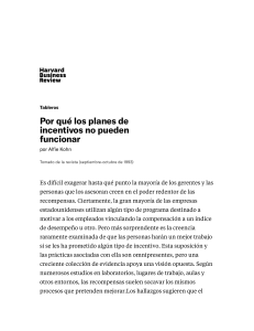 Por qué fallan los planes de incentivos: Artículo de Alfie Kohn
