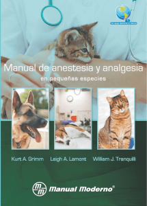 (Anestesia y analgesia) Manual de anestesia y analgesia en pequeñas especies