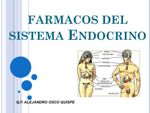 Fármacos del Sistema Endocrino: Hormonas y Anticonceptivos
