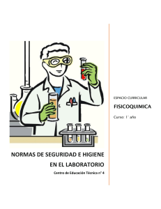 Normas de Seguridad e Higiene en el Laboratorio de Fisicoquímica