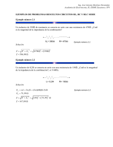Ejemplos Resueltos Circuitos RL, RC y RLC Serie
