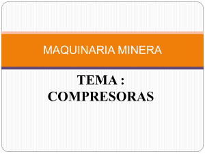 Compresoras en Maquinaria Minera: Cálculos y Presión
