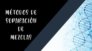 Métodos de Separación de Mezclas: Guía Completa
