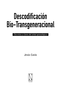 Descodificación Bio-Transgeneracional: Secretos del Árbol Genealógico