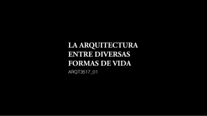 Arquitectura y Diversas Formas de Vida: Material del Curso
