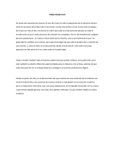 Reseña: Press Pause Play - Industria Musical Moderna