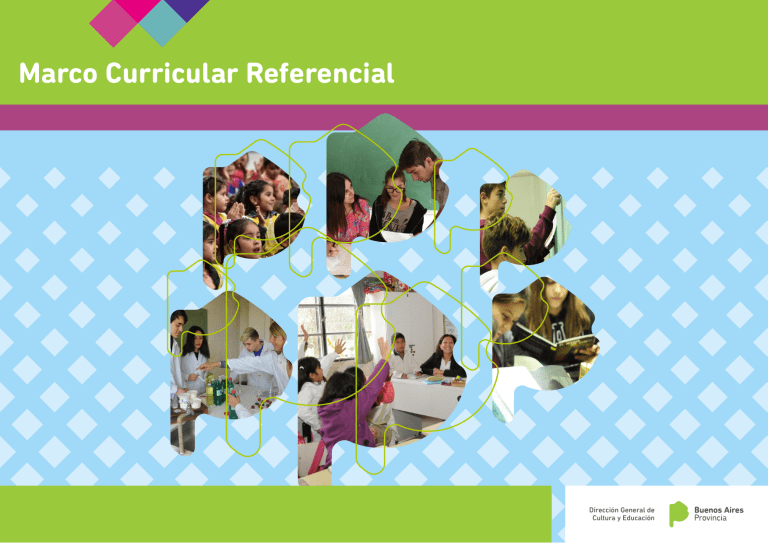 UNIDAD 1 -DGCYE - Marco Curricular Referencial