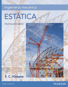 Estática: Ingeniería Mecánica, Hibbeler