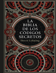 La Biblia de los Códigos Secretos: Historia y Criptografía