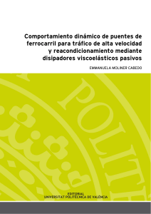 Dinámica de Puentes de FFCC de AV y Disipadores Viscoelásticos