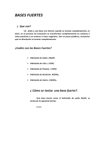 Bases Fuertes: Definición, Ejemplos e Ionización