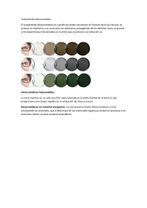 Lentes Fotocromáticas: Tipos y Funcionamiento
